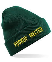 Load image into Gallery viewer, F**KIN&#39; MELTER BEANIE (6 COLOURS)
