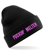 Load image into Gallery viewer, F**KIN&#39; MELTER BEANIE (4 COLOURS)
